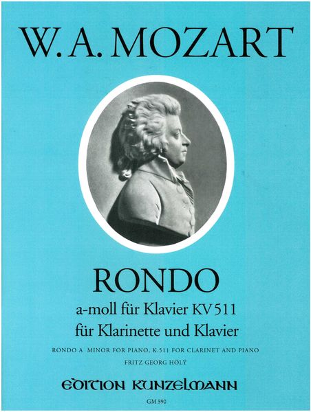 Rondo In A Minor, K. 511 : For Piano / arranged For Clarinet and Piano by Heinrich Henkel.