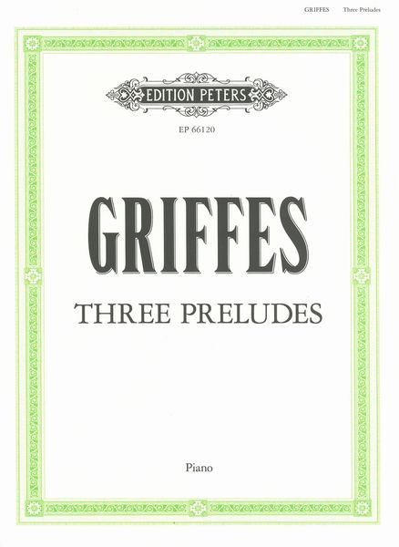 Three Preludes : For Piano.