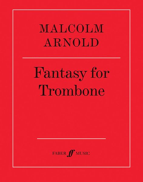 Fantasy, Op. 101 : For Trombone.