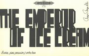 Emperor Of Ice Cream : For 8 Solo Voices, 2 Percussion, Piano, and Contrabass.