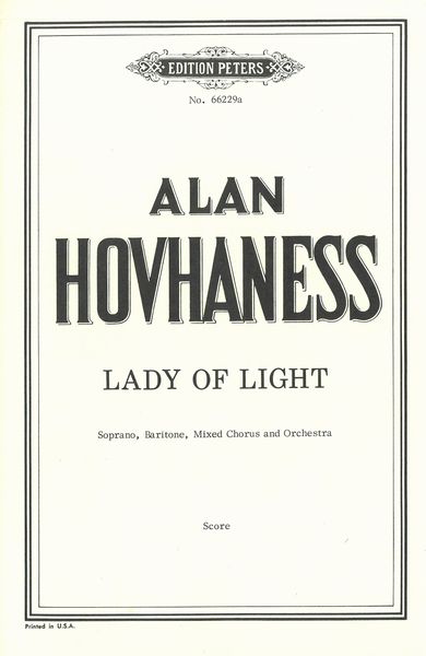 Lady Of Light : Cantata For Soloists, Chorus, and Orchestra.