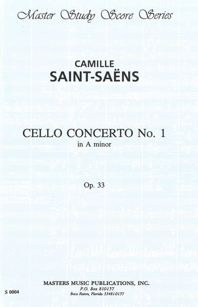 Concerto No. 1 In A Minor, Op. 33 : For Violoncello and Orchestra.