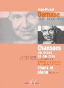 Chansons De Mars Et De Mai, D'apres Les Poemes De Jacques Prevert : For Voice and Piano.