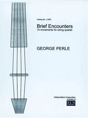 Brief Encounters : 14 Movements For String Quartet.