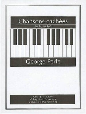 Chansons Cachées : For Piano Solo.