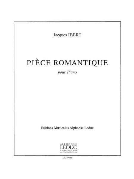 Pièce Romantique : For Piano.