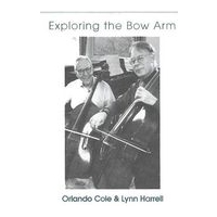 Exploring The Bow Arm, Vols. 1 & 2.