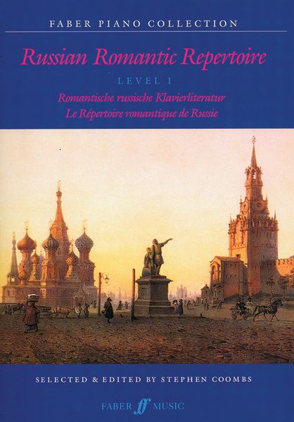 Russian Romantic Repertoire, Level 1 : For Piano Solo / Selected & edited by Stephen Coombs.