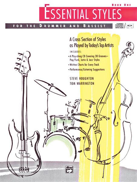 Essential Styles For The Drummer & Bassist Book 1.