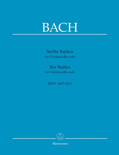 Six Suites For Solo Cello (BWV 1007-1012) / edited by August Wenzinger.