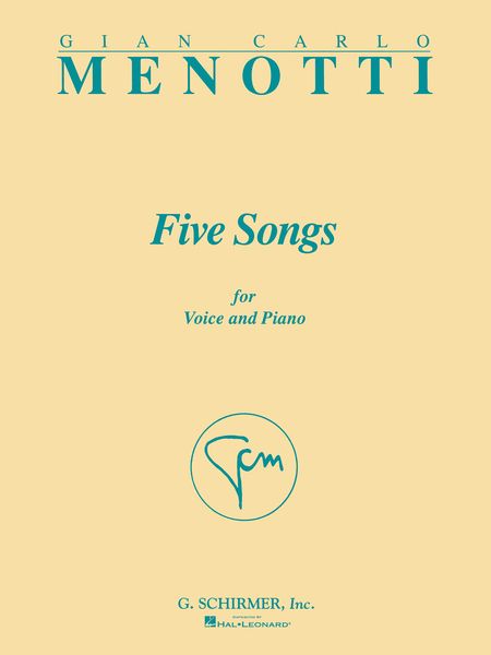 Five Songs : For Voice And Piano.