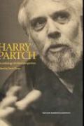 Harry Partch : An Anthology Of Critical Perspectives / Ed. by David Dunn.