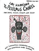 Perilous Chapel : Quartet For Flute, Drums, Violoncello and Harp.