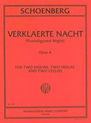 Verklärte Nacht, Op. 4 : For Two Violins, Two Violas and Two Violoncellos.