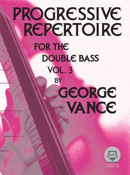 Progressive Repertoire, Vol. 3 : For Double Bass / Compact Disc Performed by Francois Rabbath.