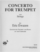 Concerto : For Trumpet & Strings - Piano reduction by The Composer (1990).