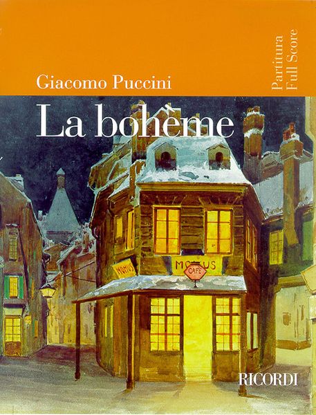 Bohème : Melodramma In Three Acts - Revised Edition.