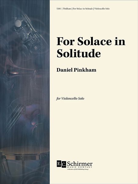 For Solace In Solitude : For Violoncello Solo.