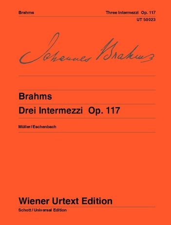 3 Intermezzi, Op. 117 : For Piano.