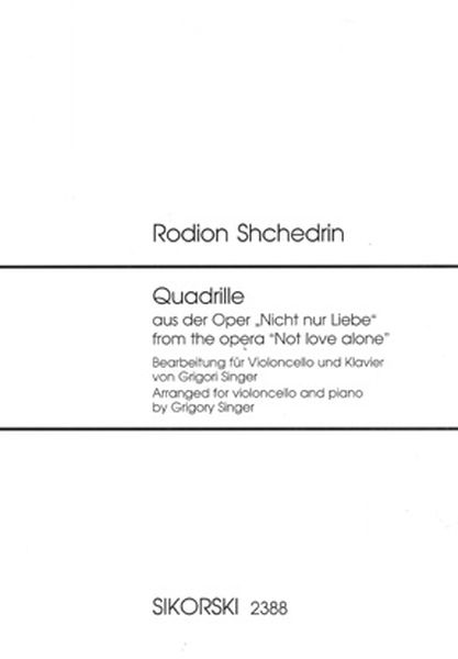 Quadrille From The Opera, Not Love Alone : For Cello and Piano / arranged by Grigory Singer.