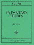 16 Fantasy Etudes : For Viola.