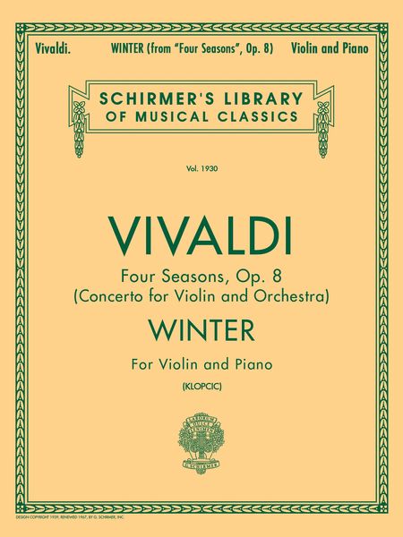 Winter, From The Four Seasons, Op. 8 : For Violin and Piano / Ed. by Klopcic.