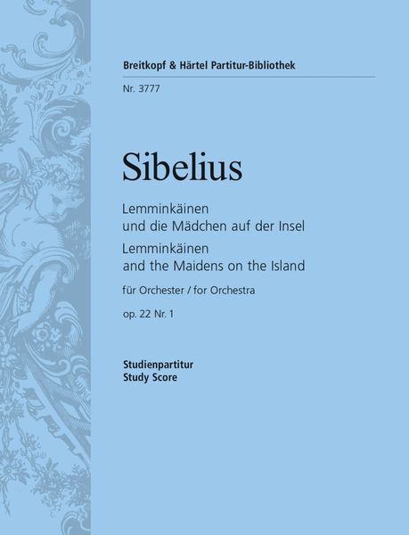 Lemminkaeinen -Suite, Legende Op. 22, No. 1: For Orchestra.