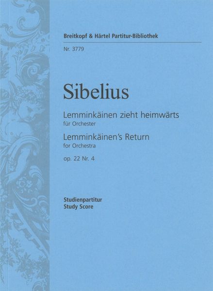 Lemminkaeinen -Suite, Legende Op. 22 : No. 4 : For Orchestra.