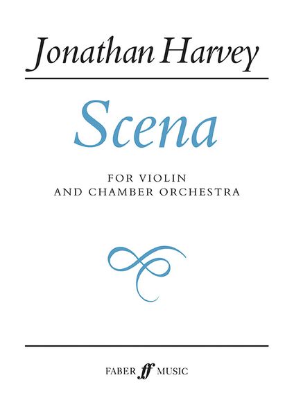 Scena : For Violin and Chamber Ensemble Of Nine Players (1992).