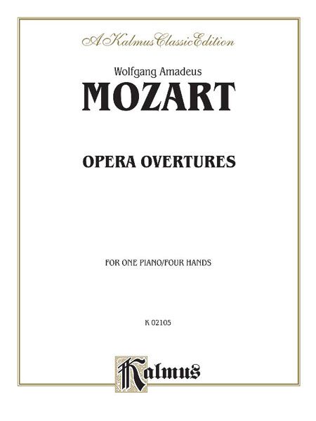 Opera Overtures : For One Piano Four Hands.