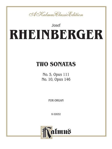 Two Sonatas : For Organ.