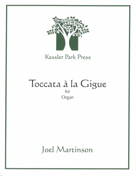 Toccata A la Gigue : For Organ (1997).