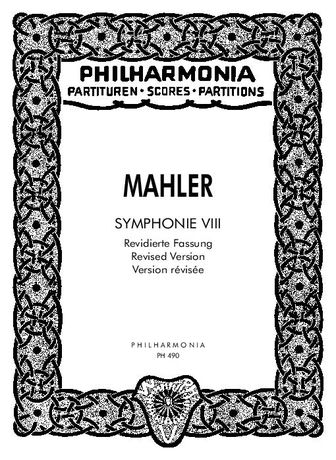 Symphony No. 8 In E Flat Major : For Orchestra, 8 Soloists, Mixed & Children's Choirs.
