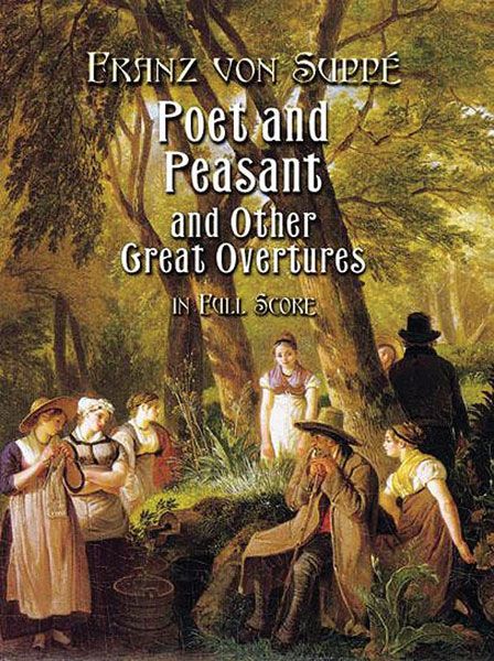 Poet And Peasant And Other Great Overtures.