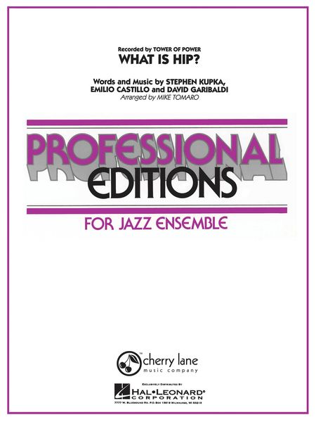 What Is Hip? : For Jazz Ensemble.