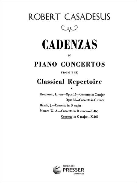 Concerto In C Major (K. 467) (Cadenzas) / Robert Casadesus.
