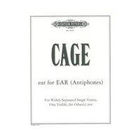 Ear For E A R (Antiphonies) : For Widely Seperated Single Voices, One Visible, The Other[S] Not.