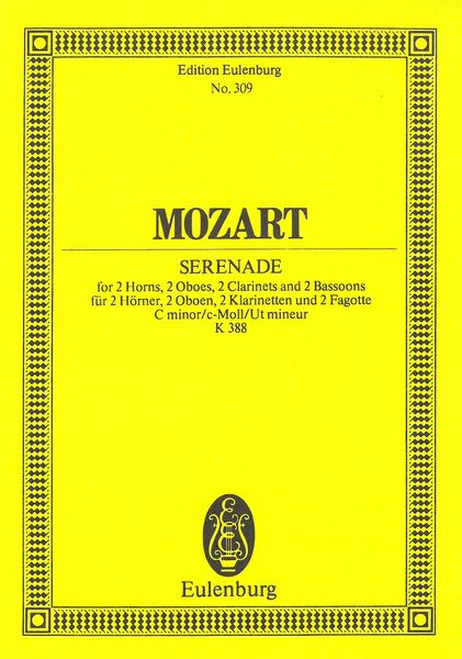 Serenade A 8 In C Minor K. 388 : For 8 Wind Instruments.