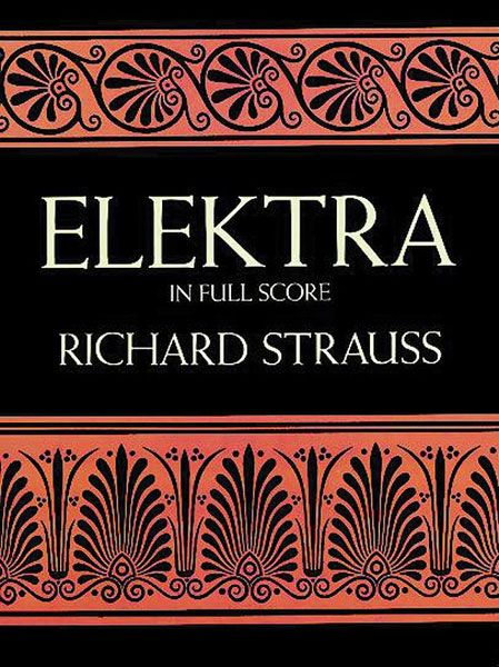 Elektra : Reprint Of The Fürstner Edition.