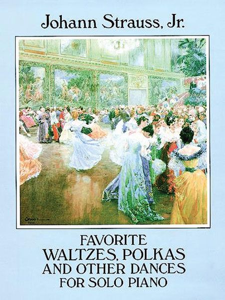 Favorite Waltzes, Polkas And Other Dances For Solo Piano.