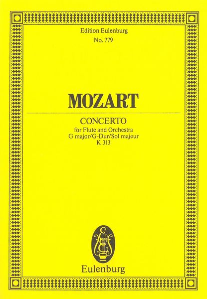 Concerto No. 1 In G Major, K. 313 : For Flute and Orchestra.