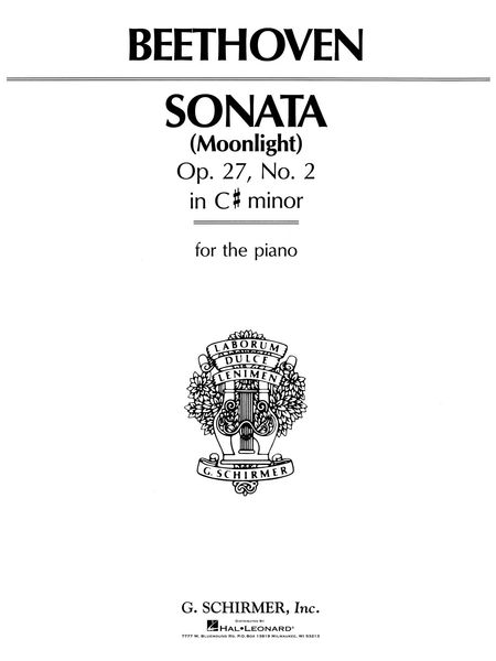 Sonata In C Sharp Minor, Op. 27 No. 2 (Moonlight) : For Piano.