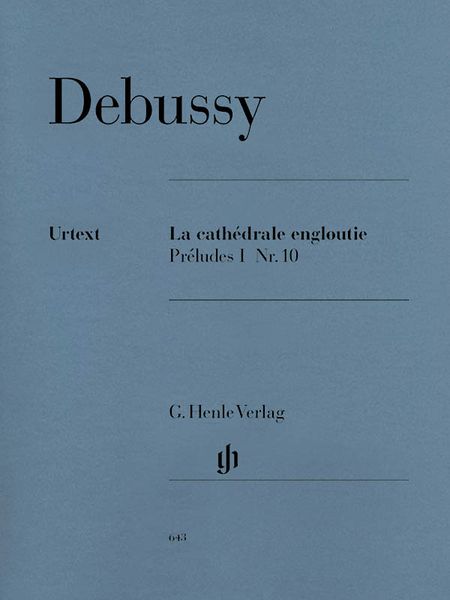 Cathedrale Engloutie : For Piano / From The First Book Of Preludes, No. 10.