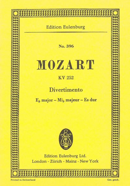 Divertimento In E Flat Major, K. 252 : For Wind Sextet (2 Oboes, 2 Horns, 2 Bassoons).