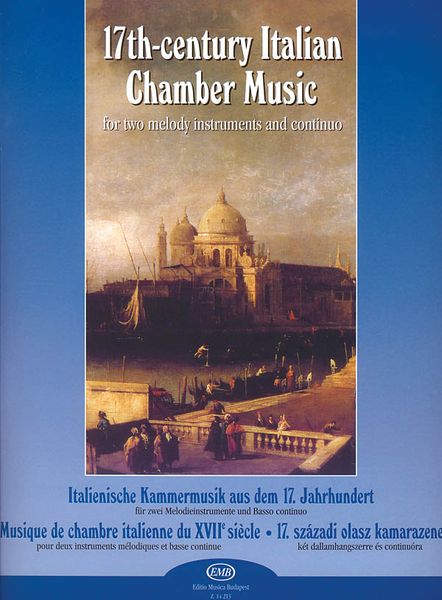 Seventeenth-Century Italian Chamber Music : For Two Melody Instruments and Continuo.