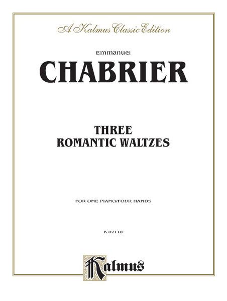 Three Romantic Waltzes : For One Piano Four Hands.
