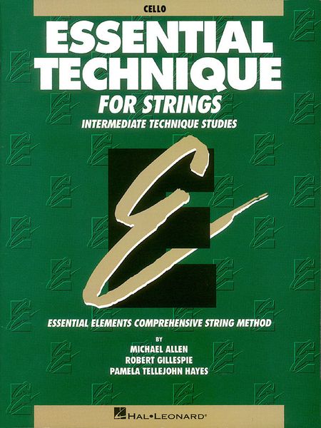 Essential Technique For Strings : Intermediate Technique Studies.