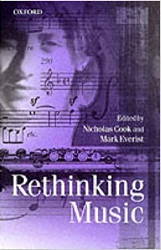 Rethinking Music / Ed. by Nicholas Cook & Mark Everist.