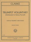 Trumpet Voluntary (Attributed To Henry Purcell) : For Trumpet and Piano.