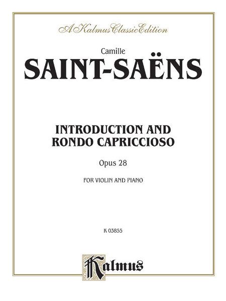 Introduction and Rondo Capriccioso, Op. 28 : For Violin and Piano.